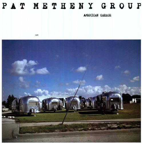Pat Metheny Group American Garage (LP)